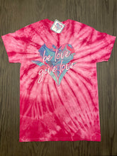 Load image into Gallery viewer, Be Love Give Love Lisa Line Tie Dyed Tee ~ 2 Colors 200CY