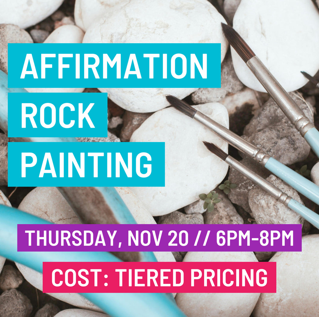 Affirmation Rock Painting // Nov 20
