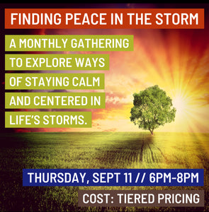 Finding Peace In The Storm // Sept 11