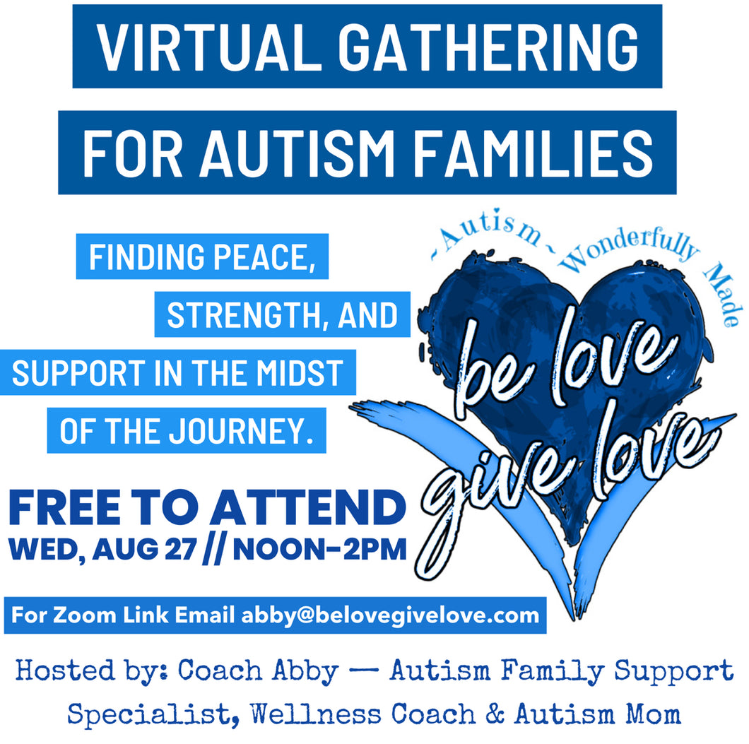 Virtual Gathering For Autism Families // Aug 27