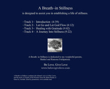 Load image into Gallery viewer, Meditation Album - A Breath~in Stillness (available on iTunes)

