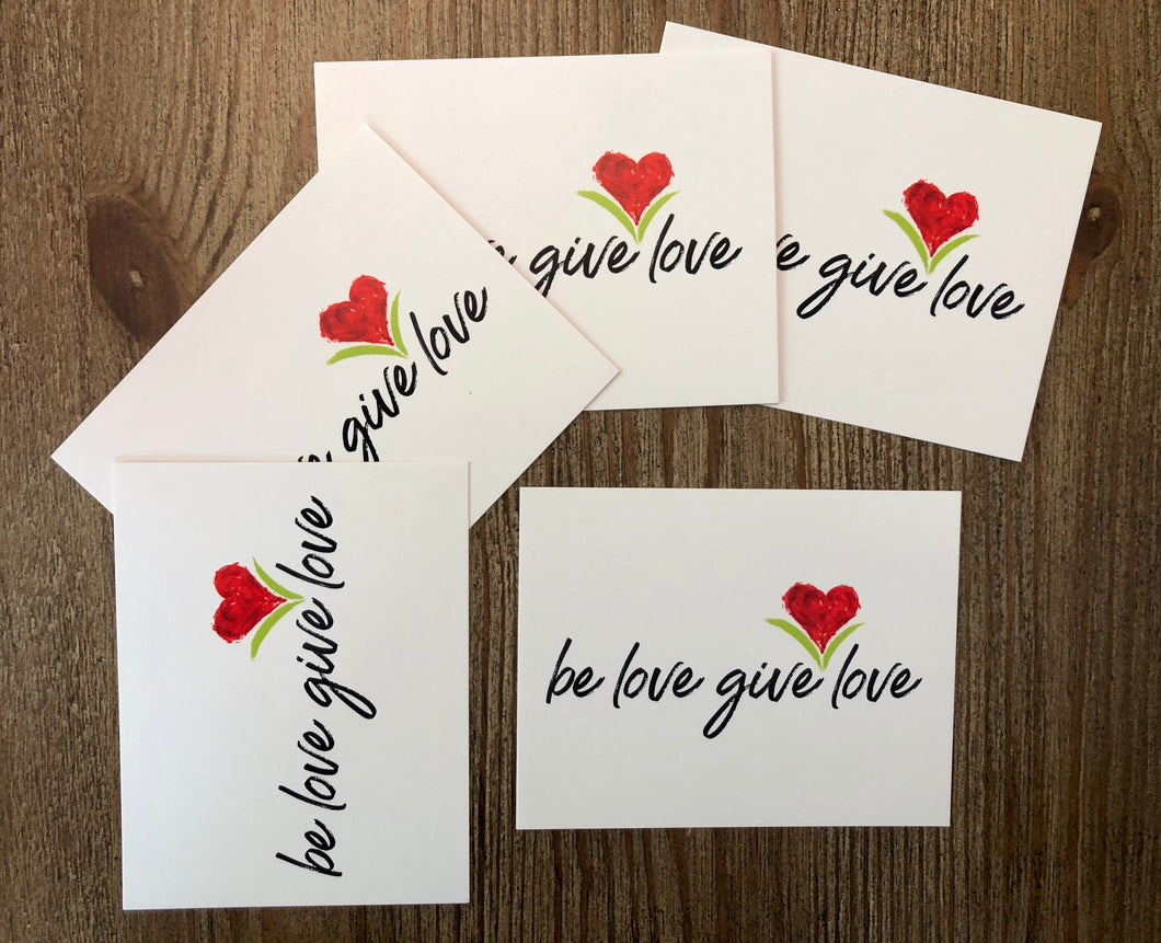 Be Love Give Love Postcard