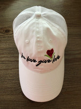 Load image into Gallery viewer, Be Love Give Love Hat ~ 10 Colors
